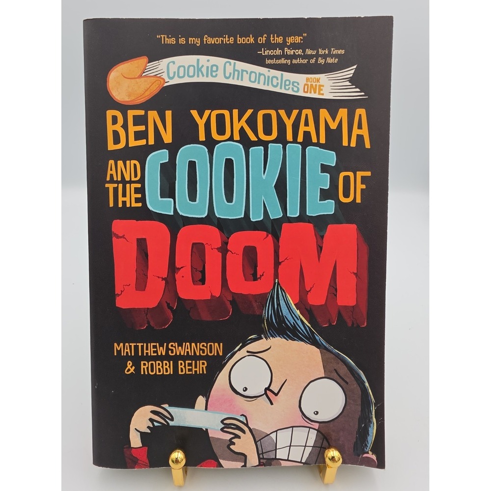 Ben Yokoyama and the Cookie of Doom Cookie Chronicles Book 1 Swanson Behr 2021